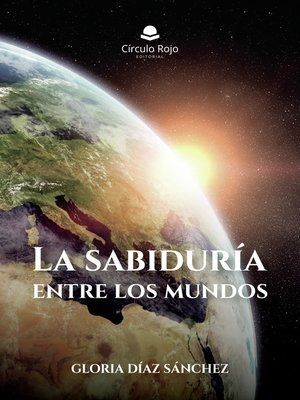 cover image of La sabiduría entre los mundos